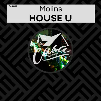 House U by Molins