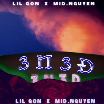 3N3Đ by Lil Gon