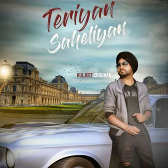 Teriyan Saheliyan by Kuljeet Chouhan