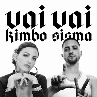 Vai vai by Kimbo