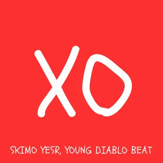 XO by Skimo Yesr