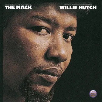 The Mack - Original Motion Picture Soundtrack by Willie Hutch