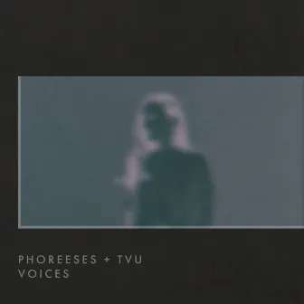 Voices by Phoreeses