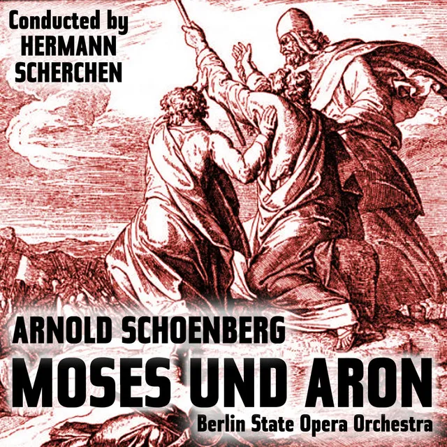 Moses und Aron: Act I, Scene 1