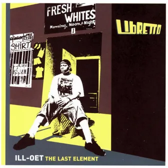 Ill-Oet: The Last Element by Libretto