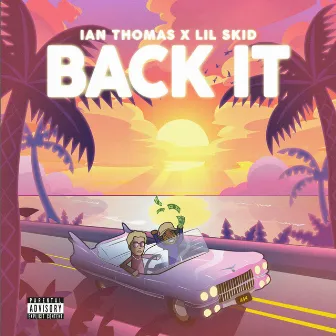 Back It by Lil Skid