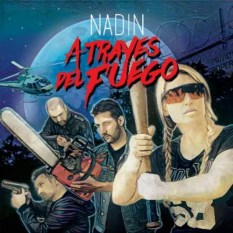 A traves del fuego by Nadin