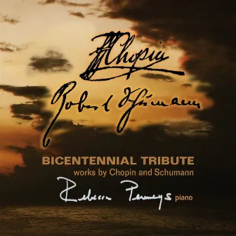 Bicentennial Tribute: works by Chopin and Schumann by Rebecca Penneys