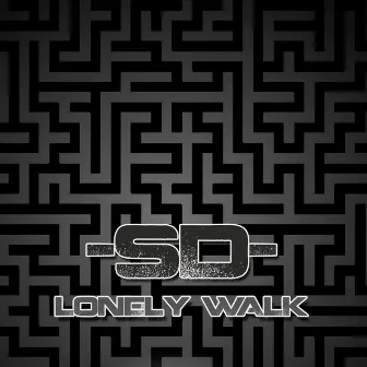 Lonely Walk by SD