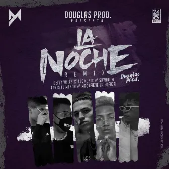 La Noche Remix by LeoMusic