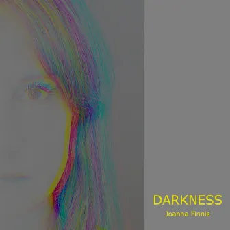 Darkness by Joanna Finnis