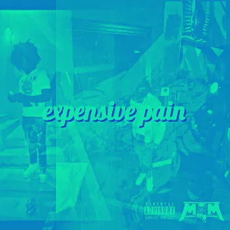 Expensive Pain by MajorrLeague Benji