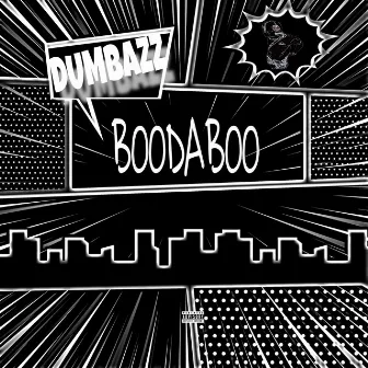 Dumbazz by Boodaboo