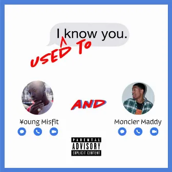 Used to Know by ¥M