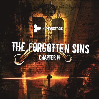 The Forgotten Sins Chapter II by Wynardtage