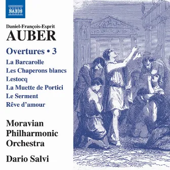 Auber: Overtures, Vol. 3 by Daniel Auber