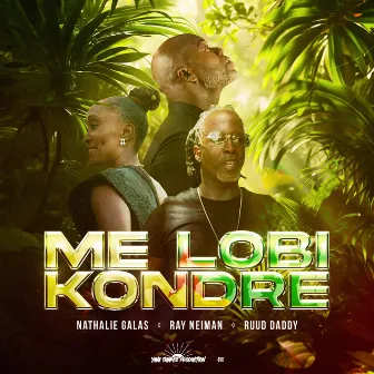 ME LOBI KONDRE by Ruud Daddy