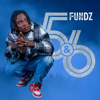 5 & 6 by Fundz