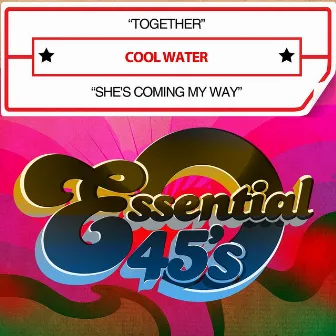 Together / She's Coming My Way (Digital 45) by Cool Water