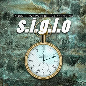 S.I.G.L.O. by Rejas Crew