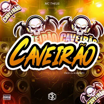 Caveirão by Mc Theus