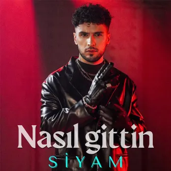 Nasıl Gittin by Siyam