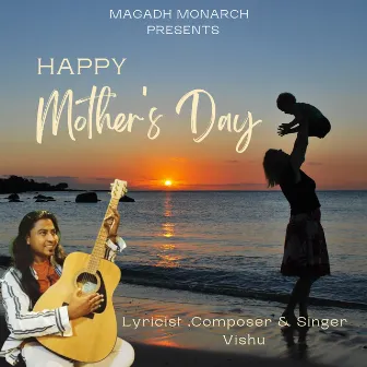 Happy Mother's Day by Vishu