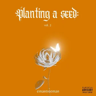 planting a seed, vol. 2 by emantreeman