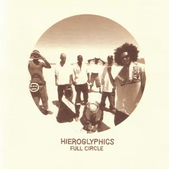 Full Circle by Hieroglyphics