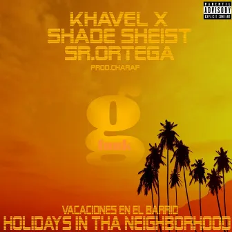 Holidays In Tha Neighborhood by Khavel X