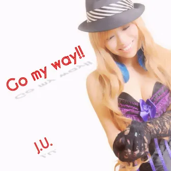 Go my way by J.U.