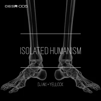 Isolated Humanism by DJ AKi