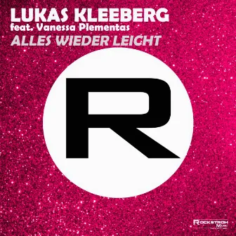 Alles wieder leicht by Lukas Kleeberg