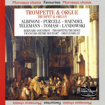 Trompette et orgue by Bernard Soustrot