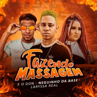 Fazendo Massagem by Laryssa Real