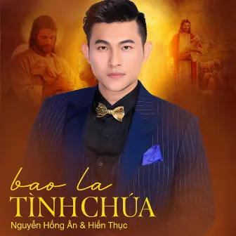 Bao La Tình Chúa by Nguyễn Hồng Ân