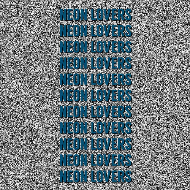 Neon Lovers