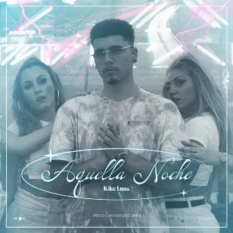 Aquella Noche by Kike Luna