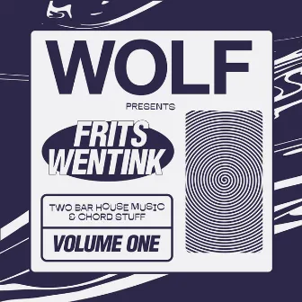 Two Bar House Music & Chord Stuff, Vol. 1 by Frits Wentink