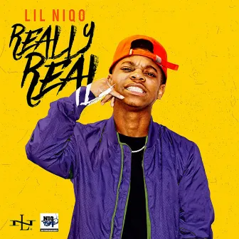 Really Real by Lil Niqo