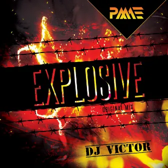 Explosive by DJ Victor