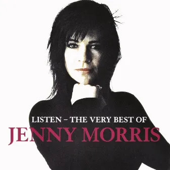 Listen-The Very Best Of by Jenny Morris