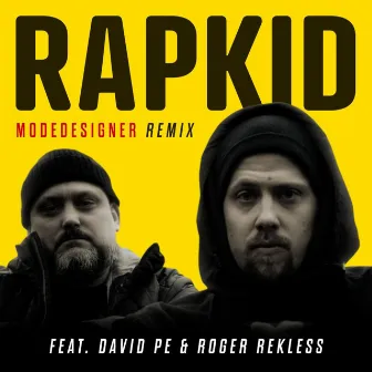 Modedesigner (Remix) by Rapkid