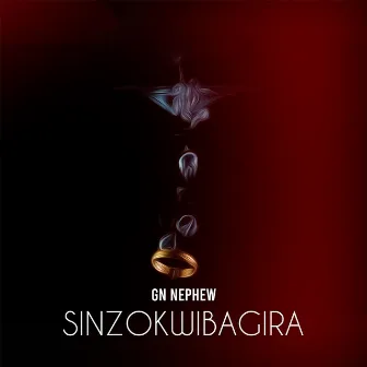 Sinzokwibagira by Gn Nephew