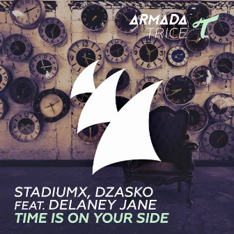 Time Is On Your Side by Dzasko