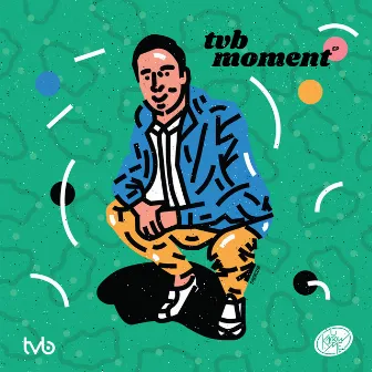 Moment EP by TVB