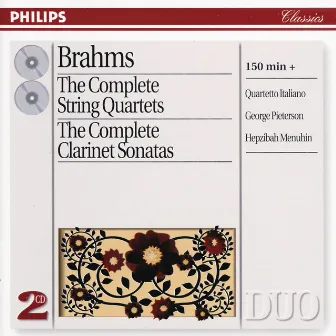 Brahms: The Complete String Quartets/Clarinet Sonatas by George Pieterson