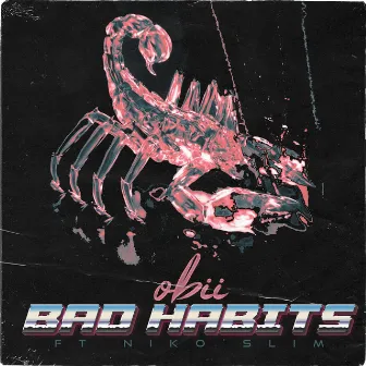 Bad Habits by Obii