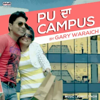 P U Da Campus - Single by Gary Waraich