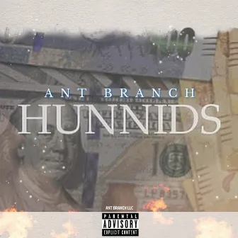 Hunnids by Ant Branch